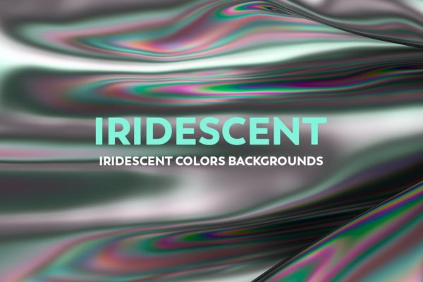 高清抽象彩虹色背景图素材 Iridescent Abstract Backgrounds