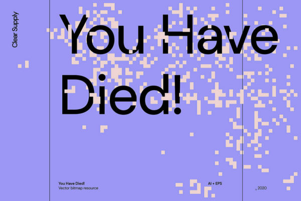 60款潮流像素AI矢量二维码装饰图形海报平面设计素材 Clear Supply–You Have Died!