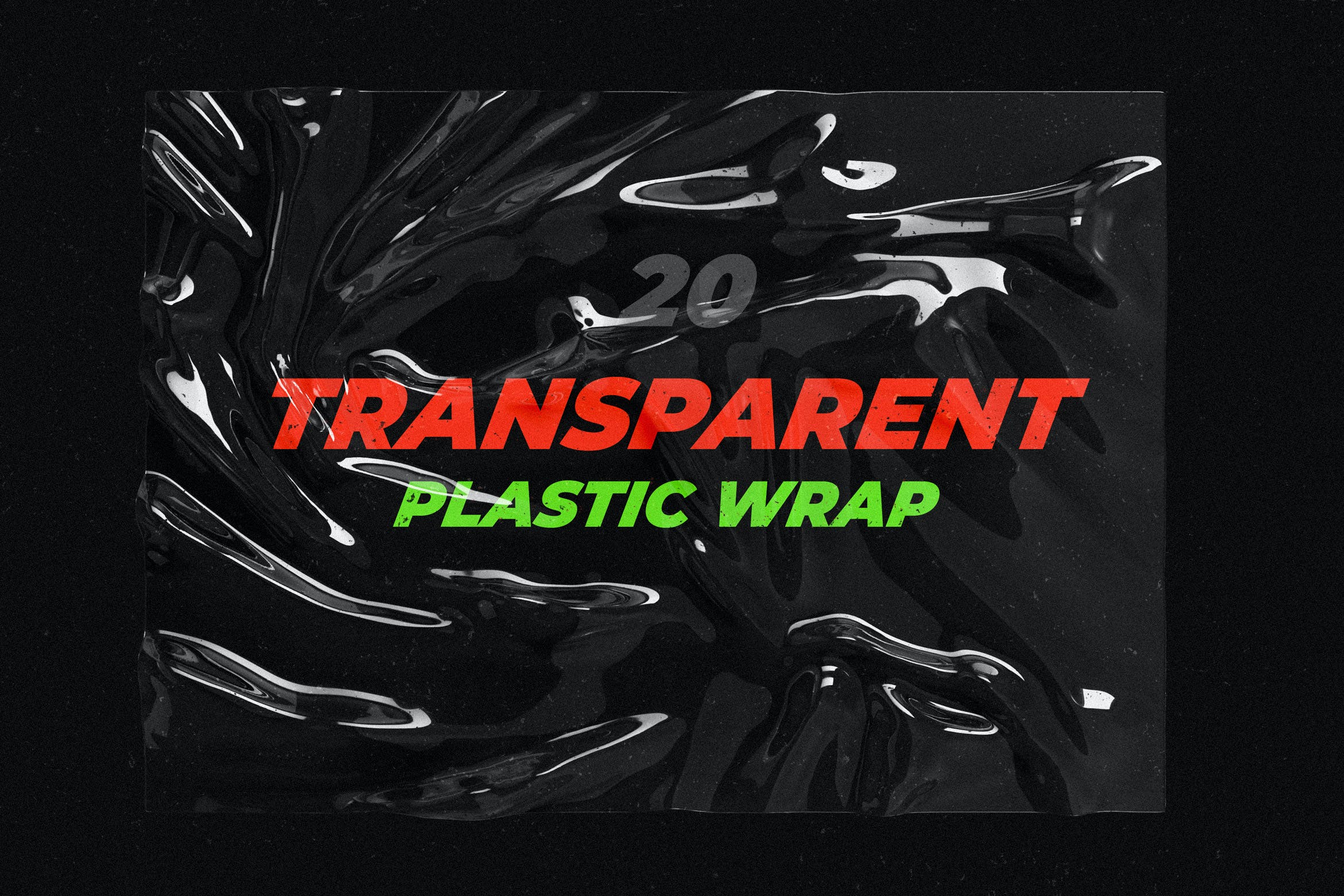 20款潮流透明塑料背景海报叠加图片PSD设计素材 Transparent Plastic Wrap Texture Mockup设计素材模板