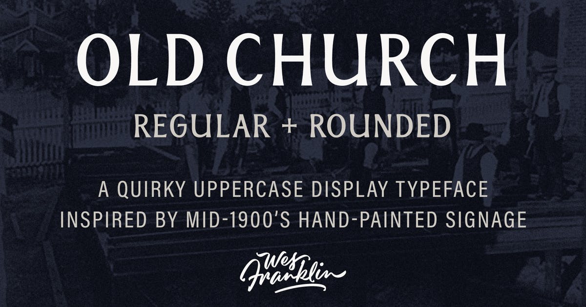 英文衬线字体素材 Old Church – Serif Display Font设计素材模板
